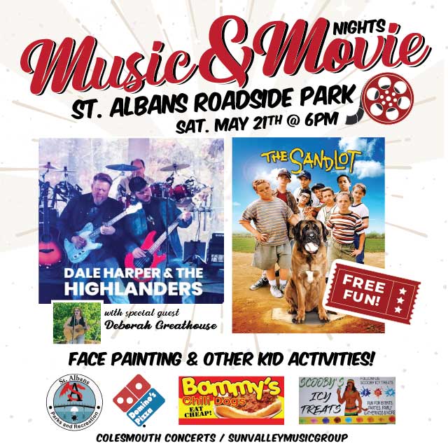 Music Movie Nights at Roadside Park May 21st St. Albans WV