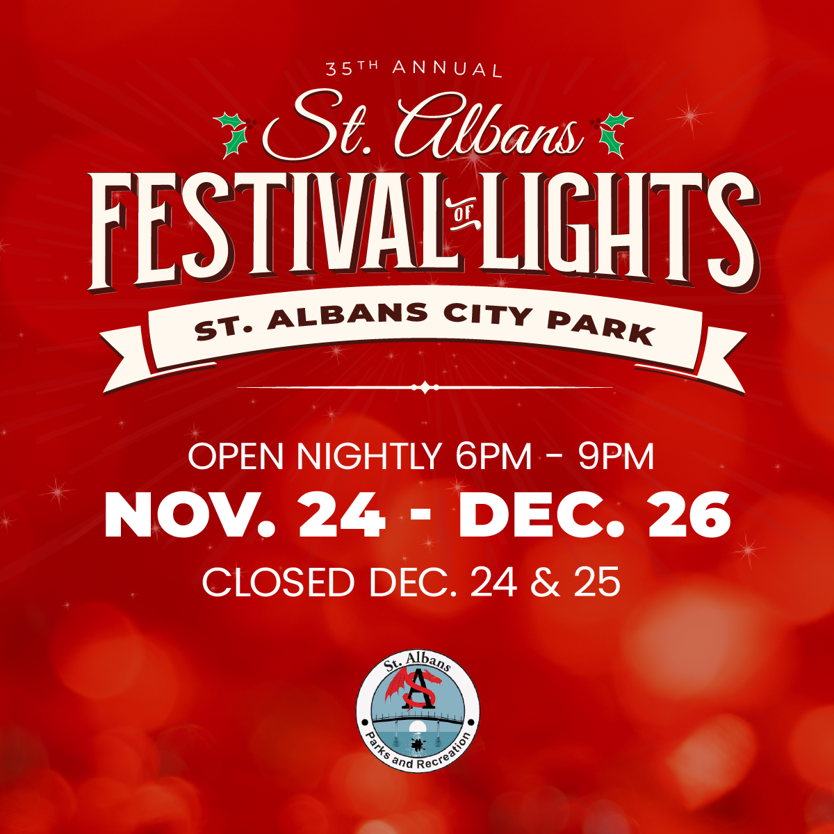 35th Annual St. Albans Festival of Lights - St. Albans WV Parks ...